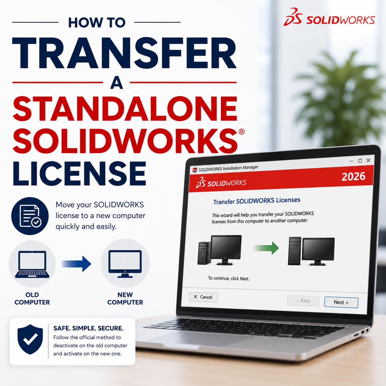 How to Transfer a Standalone SOLIDWORKS License